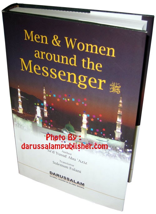 Darussalam - Men & Women Around The Messenger