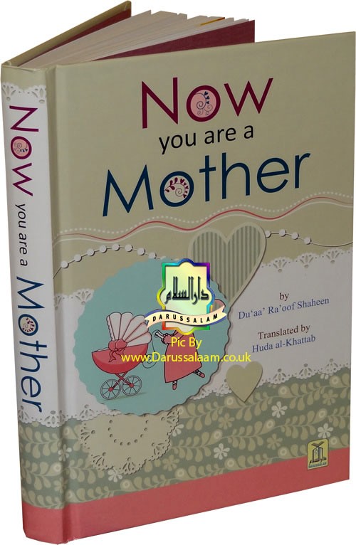 Darussalam book: Now You Are A Mother