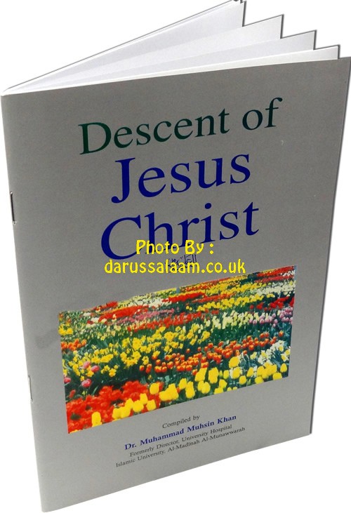 Darussalam: Descent of Jesus Christ