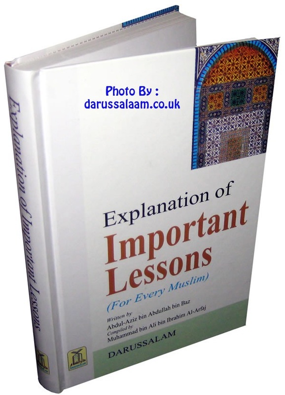 Darussalam Explanation of Important Lessons (for every Muslim)